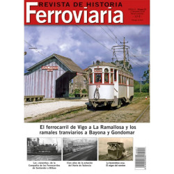 Revista de Historia Ferroviaria Nº21, 1º Semestre 2018. Editorial Maquetren.
