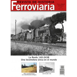 Revista de Historia Ferroviaria Nº22, 2º Semestre 2018. Editorial Maquetren.