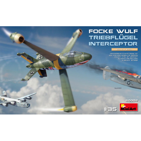 Interceptor Focke Wulf Triebflugel, Escala 1:35. Marca Miniart, Ref. 40002.