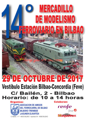 Mercadillos - Domingo 29 de Octubre del 2017, XIV edición del Mercadillo de Modelismo Ferroviario organizado por Asociación de Amigos del Ferrocarril de Bilbao