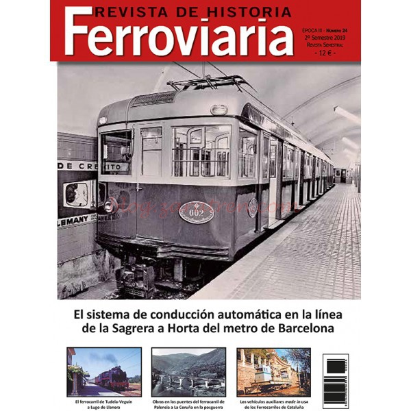 Maquetren – Revista de Historia Ferroviaria Nº24, 2º Semestre 2019.