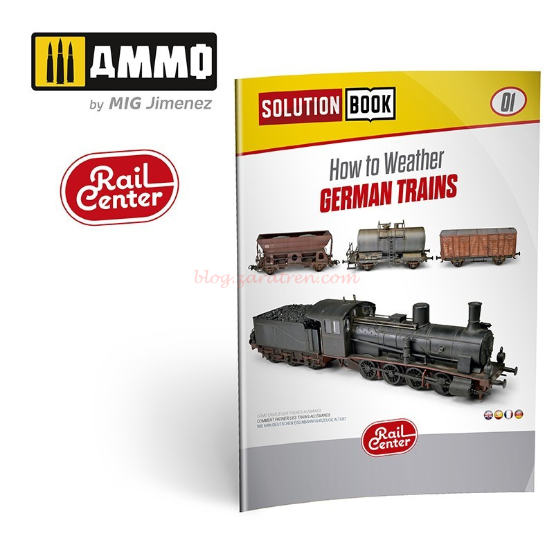 Ammo Mig – AMMO RAIL CENTER SOLUTION BOOK 01 – Cómo Envejecer Trenes Alemanes, ( Multilingüe ). Ref: AMM0.R-1300