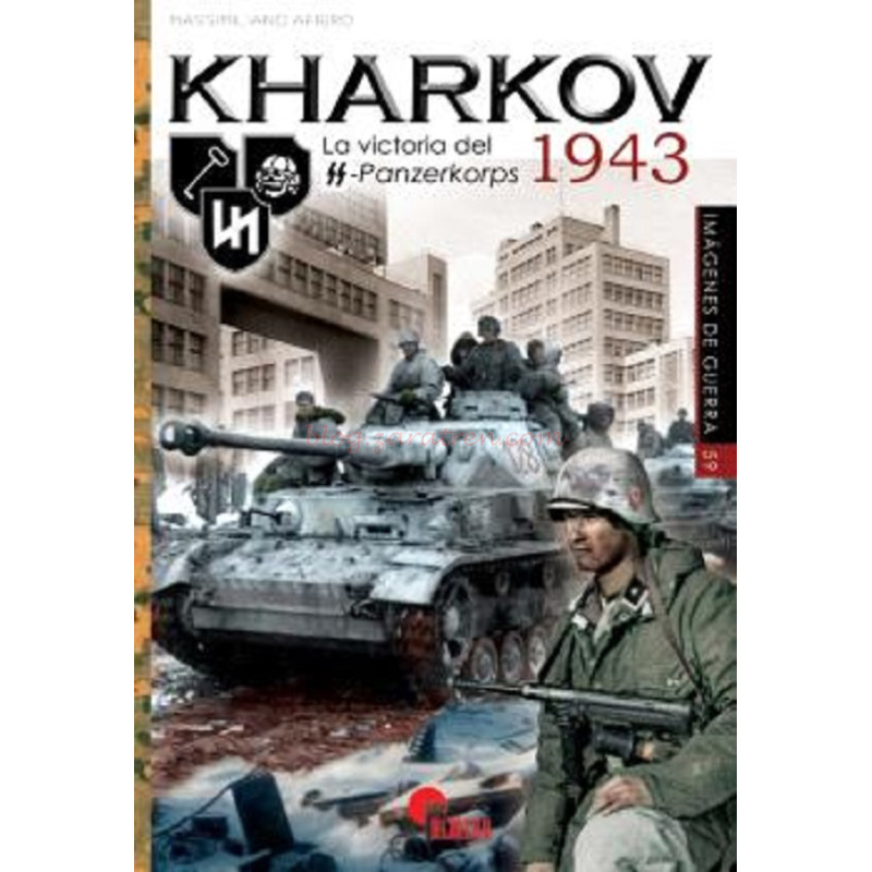 Almena Ediciones – Kharkov 1943, (En Castellano). Ref: 59