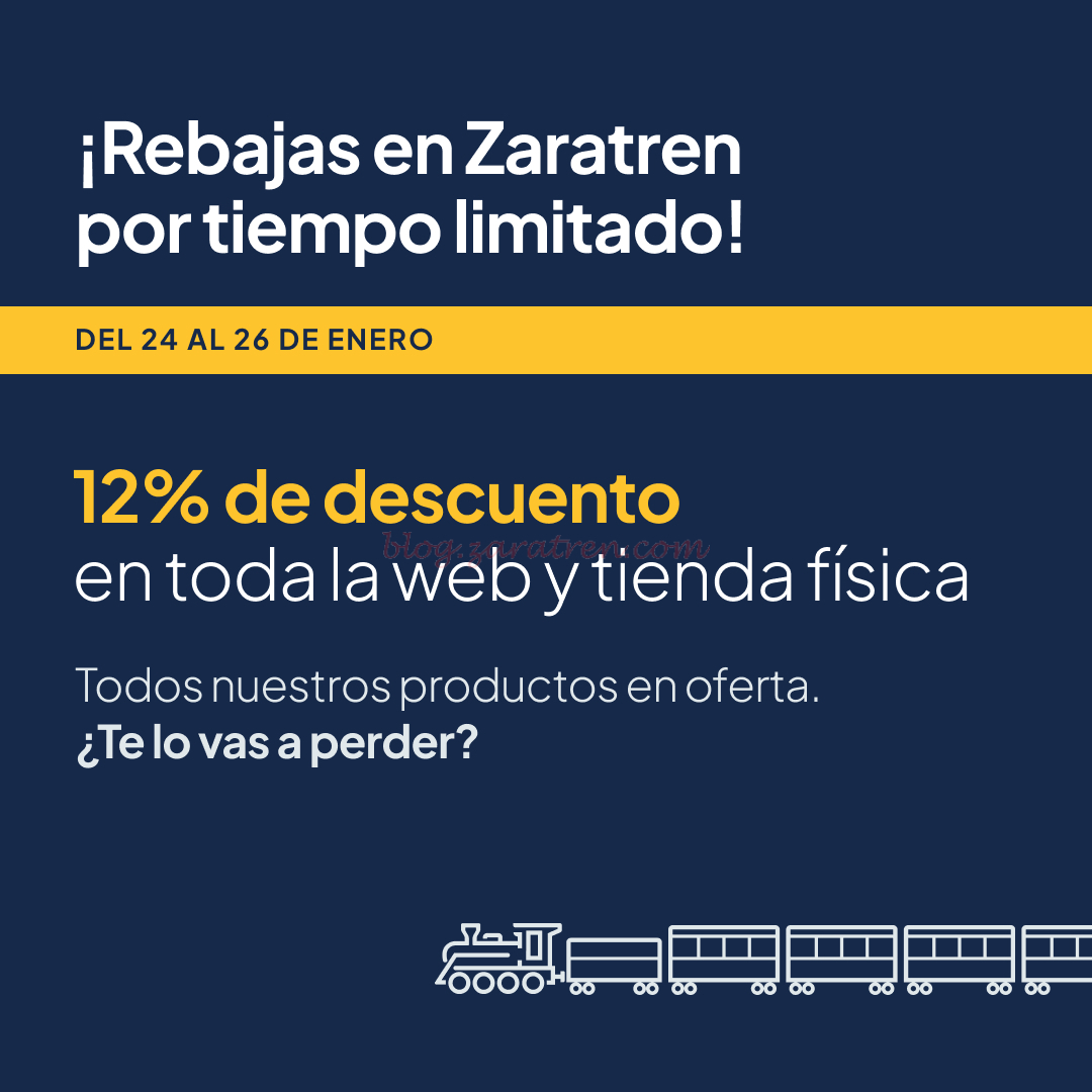 ¡Arranca la campaña de descuentos en Zaratren!, del 24 al 26 de Enero, 12% en todos nuestros productos.