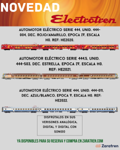 Electrotren - Novedad Automotores Serie 444 en H0, Época IV y V.